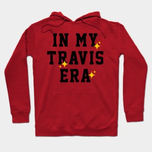 In My Travis Era Hoodie